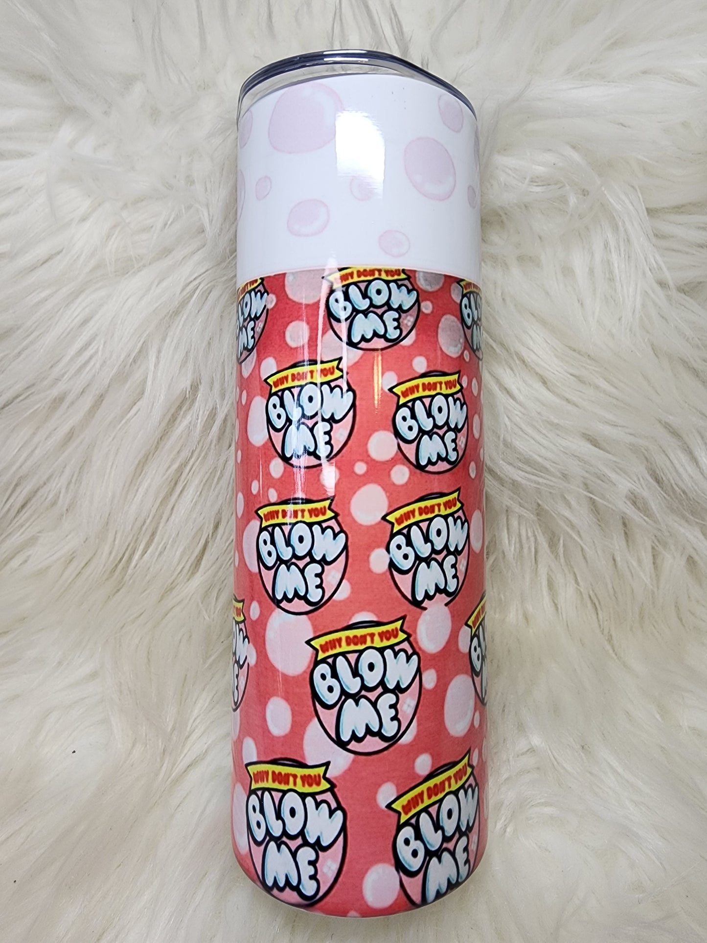 Blow Me 20oz Tumbler