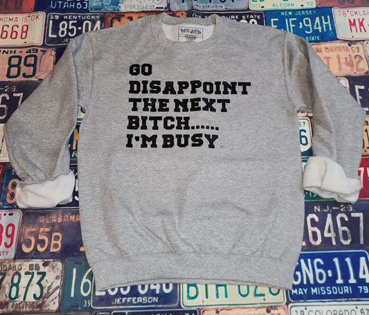 GO Disappoint Gray CrewNeck