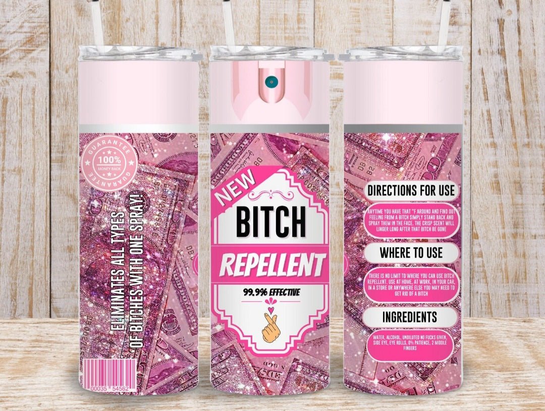 Bitch Repellent Pink money